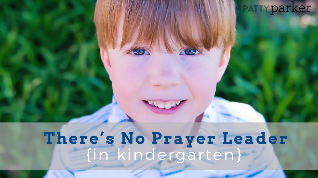 Perhaps, there will be no slot on the kindergarten class job chart that holds the title: prayer leader, but you can be that light all the same.